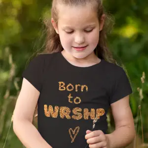 Born To Wrshp Toddler T-shirt Girls